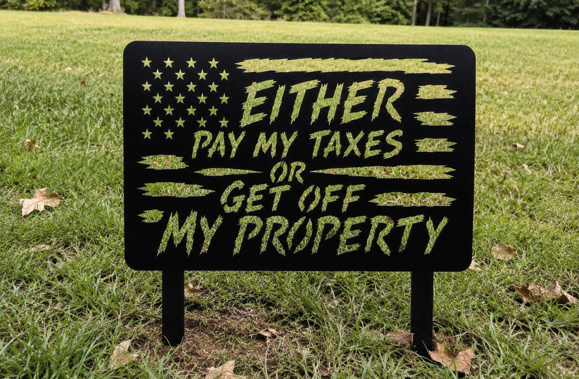 Metal Property Sign, Funny Metal Posted Sign