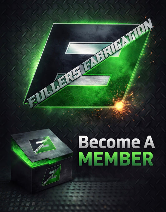 Fuller's Fabrication Monthly Membership