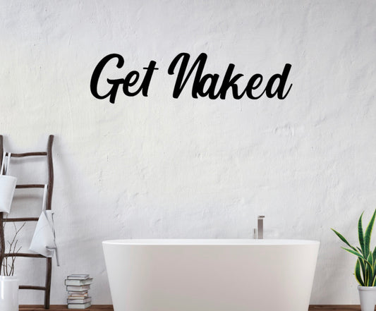 Get Naked Metal Word Art