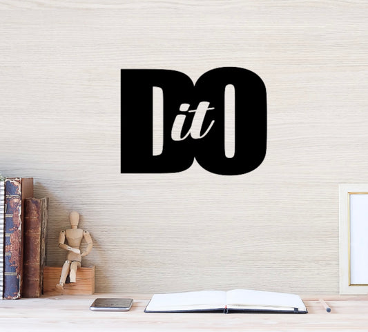 Metal Do It Sign
